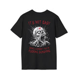 Zombie, It's Not Easy Being a Ray of Sunshine T-shirt (BACK PRINT)