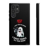 Ghost People - Tough Phone Case