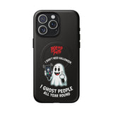 Ghost People - Tough Mag Phone Case