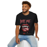 Bite Me T-Shirt (FRONT PRINT)