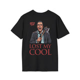 Lost My Cool T-Shirt (BACK PRINT)
