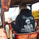 Coffee, Because Murder Is Wrong Hoodie