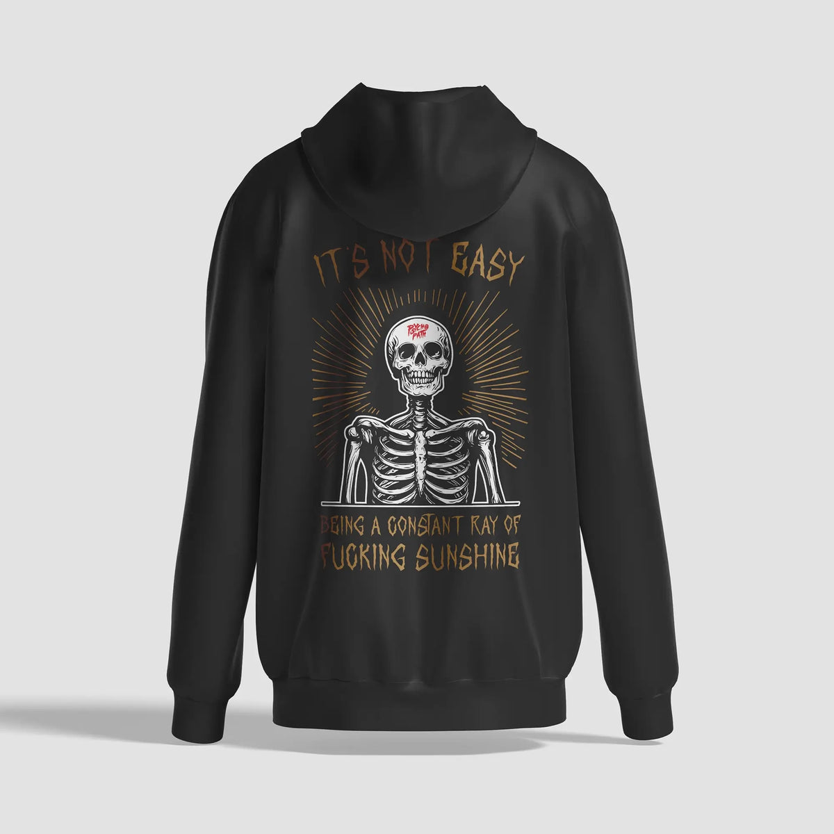It's Not Easy Being a Ray of Sunshine Hoodie